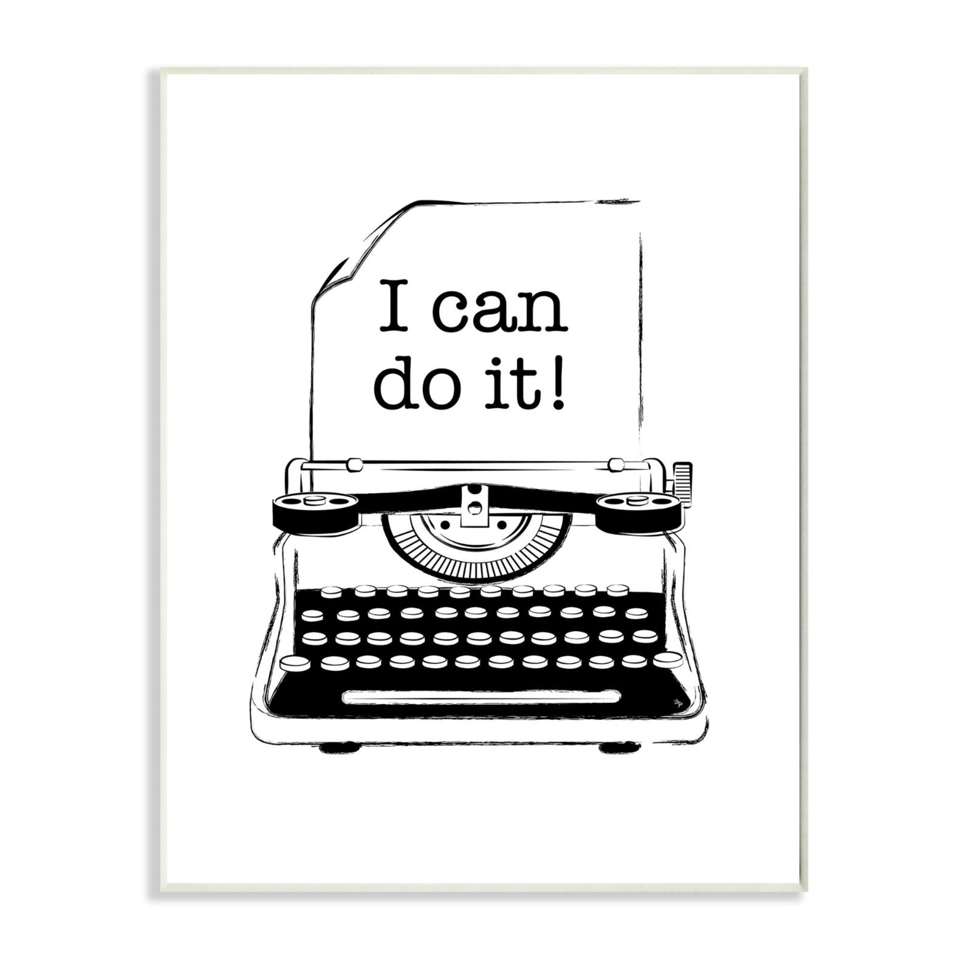 Stupell Industries Vintage Typewriter Inspirational Wooden Wall Plaque